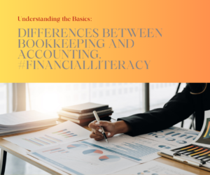 Understanding the Difference Between Bookkeeping and Accounting